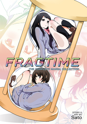 Fragtime: The Complete Manga Collection - Sato