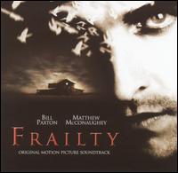 Frailty [Original Motion Picture Soundtrack] - Brian Tyler