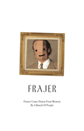 Frajer: Frasier Crane Drawn From Memory