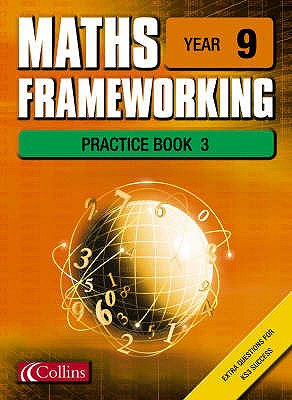 Framework Maths - Year 9 Practice Book 3 - Gordon, Keith, Dr.