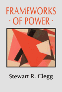 Frameworks of Power