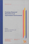 Framing Financial Structure in an Information Environment: Volume 75