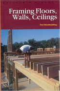 Framing, Floors, Walls, Ceilings - Fhb, and Taunton Press