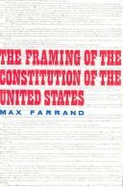 Framing of the Constitution of the United States