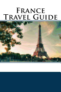 France Travel Guide