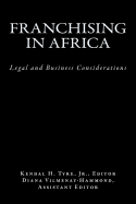 Franchising in Africa: Legal and Business Considerations