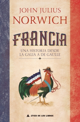 Francia - Norwich, John Julius