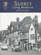 Francis Frith's Surrey: Living Memories