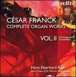 Franck: Complete Organ Works Vol. 2