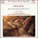 Franck: Great Organ Works, Vol. 2