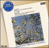Franck: Sonata for Violin & Piano; Brahms: Trio for Violin, Horn & Piano - Barry Tuckwell (horn); Itzhak Perlman (violin); Vladimir Ashkenazy (piano)