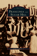 Franconia and Sugar Hill