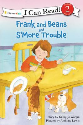 Frank and Beans and S'More Trouble - Wargin, Kathy-Jo