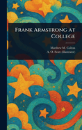 Frank Armstrong at College
