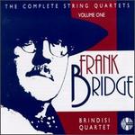 Frank Bridge: String Quartets, Volume 1