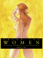 Frank Cho: Women: Selected Drawings & Illustrations Volume 2