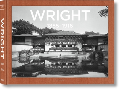 Frank Lloyd Wright. Complete Works. Vol. 1, 1885-1916 - Brooks Pfeiffer, Bruce, and Gssel, Peter (Editor)