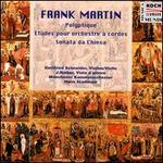 Frank Martin: Polyptique; Etudes pour orchestre  cordes; Sonata da Chiesa