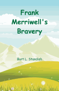 Frank Merriwell's Bravery