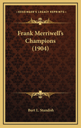 Frank Merriwell's Champions (1904)