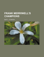 Frank Merriwell's Champions