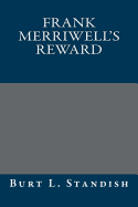 Frank Merriwell's Reward