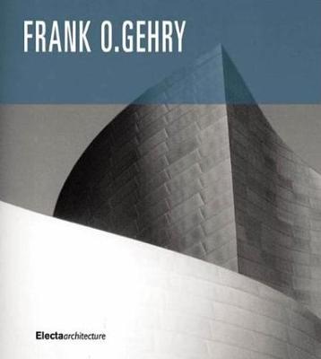 Frank O. Gehry: The Complete Works - Dal Co, Francesco, and Forster, Kurt W