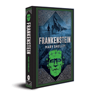 Frankenstein (Deluxe Hardbound Edition)