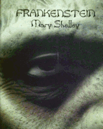 Frankenstein (Spanish Edition): El Moderno Prometeo