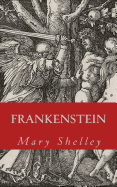 Frankenstein: The Modern Prometheus