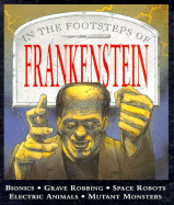 Frankenstein - Parker, Steve, and Steve Parker