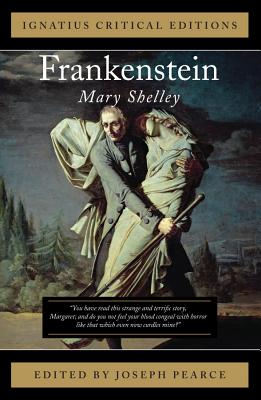 Frankenstein - Pearce, Joseph, and Shelley, Mary