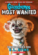 Frankenstein's Dog (Goosebumps Most Wanted)