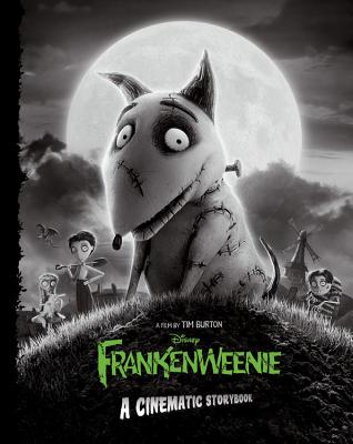 Frankenweenie: A Cinematic Storybook - Disney Books, and Macri, Thomas