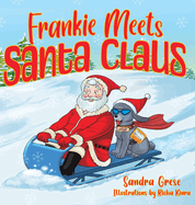 Frankie Meets Santa Claus