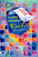 Frankie Murphy's Kiss List - Guthrie, Donna