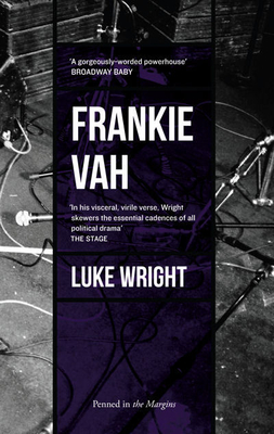 Frankie Vah - Wright, Luke
