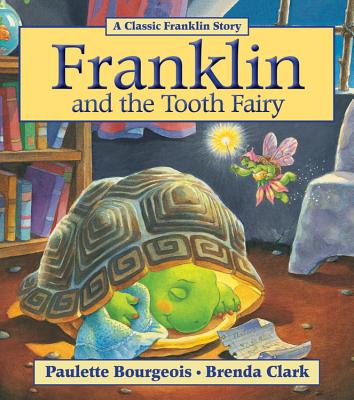 Franklin and the Tooth Fairy - Bourgeois, Paulette
