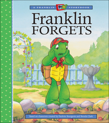 Franklin Forgets - Jennings, Sharon (Adapted by), and Koren, Mark (Adapted by), and Sinkner, Alice (Adapted by)