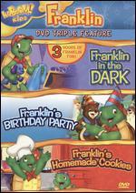 Franklin: Franklin in the Dark/Franklin's Birthday Party/Franklin's Homemade Cookies [3 Discs] - 