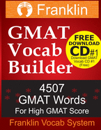 Franklin GMAT Vocab Builder: 4507 GMAT Words For High GMAT Score: FREE Download CD #1 of 22 CDs of GMAT Vocabulary