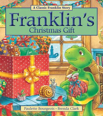 Franklin's Christmas Gift - Bourgeois, Paulette