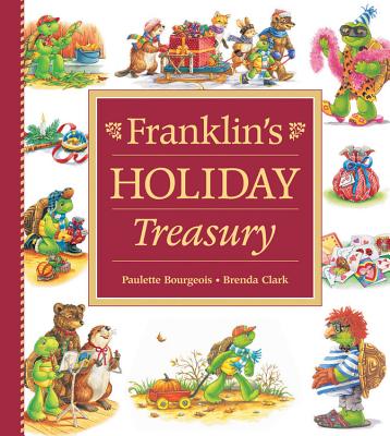 Franklin's Holiday Treasury - Bourgeois, Paulette