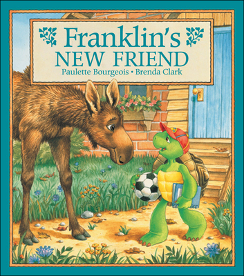 Franklin's New Friend - Bourgeois, Paulette