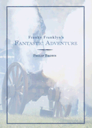 Franky Franklyn's Fantastic Adventure