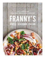 Frannys Simple Seasonal Italian