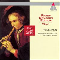 Frans Brggen Edition, Vol. 1: Telemann Recorder Sonatas and Fantasias - Anner Bylsma (cello); Frans Brggen (recorder); Gustav Leonhardt (harpsichord)