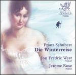 Franz Schubert: Die Winterreise - Jerome Rose (piano); Jon Fredric West (tenor)
