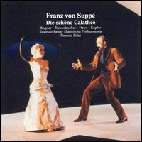 Franz von Supp: Die Schne Galathe - Hans-Jurg Rickenbacher (tenor); Michael Kupfer (baritone); Staatsorchester Rheinische Philharmonie