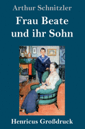 Frau Beate und ihr Sohn (Grodruck)